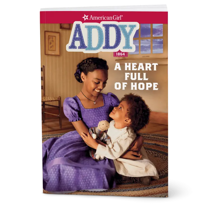 A Heart Full Of Hope: Addy Book 2 (Historical Characters) 1