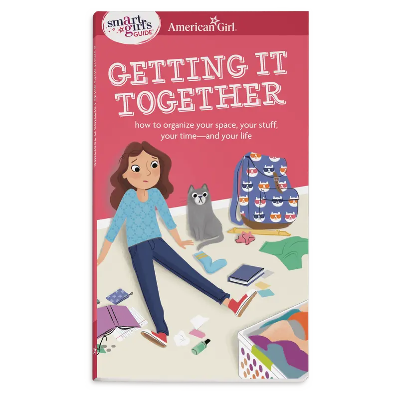 A Smart Girl's Guide: Getting It Together 1