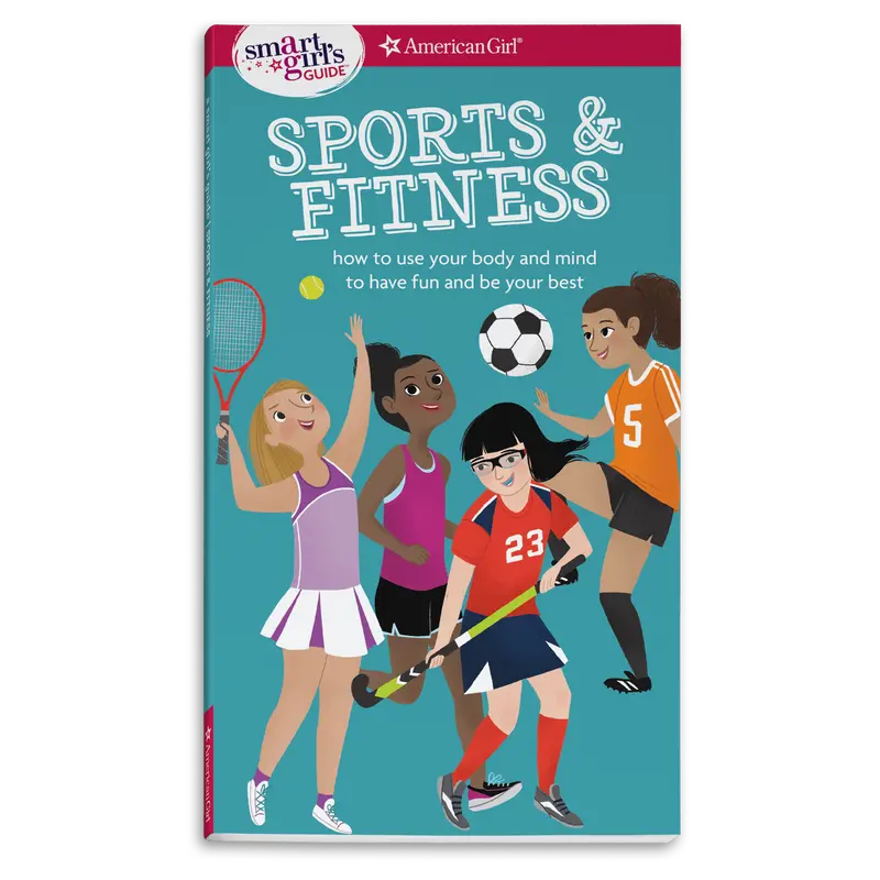 A Smart Girl's Guide: Sports & Fitness 1