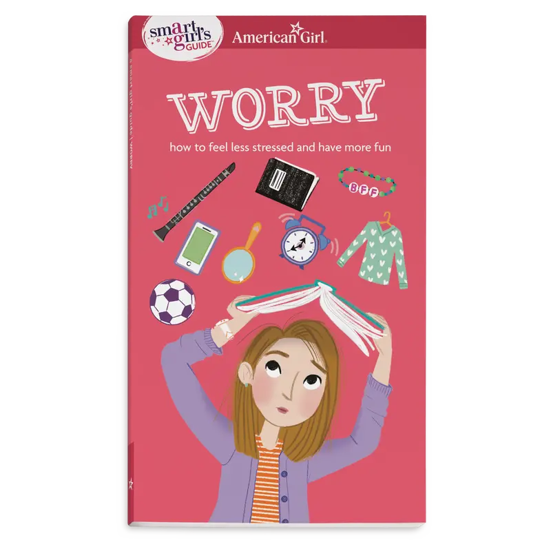 A Smart Girl's Guide: Worry 1