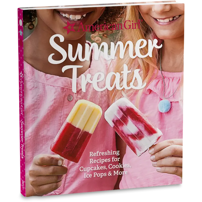 American Girl® Summer Treats Cookbook 1