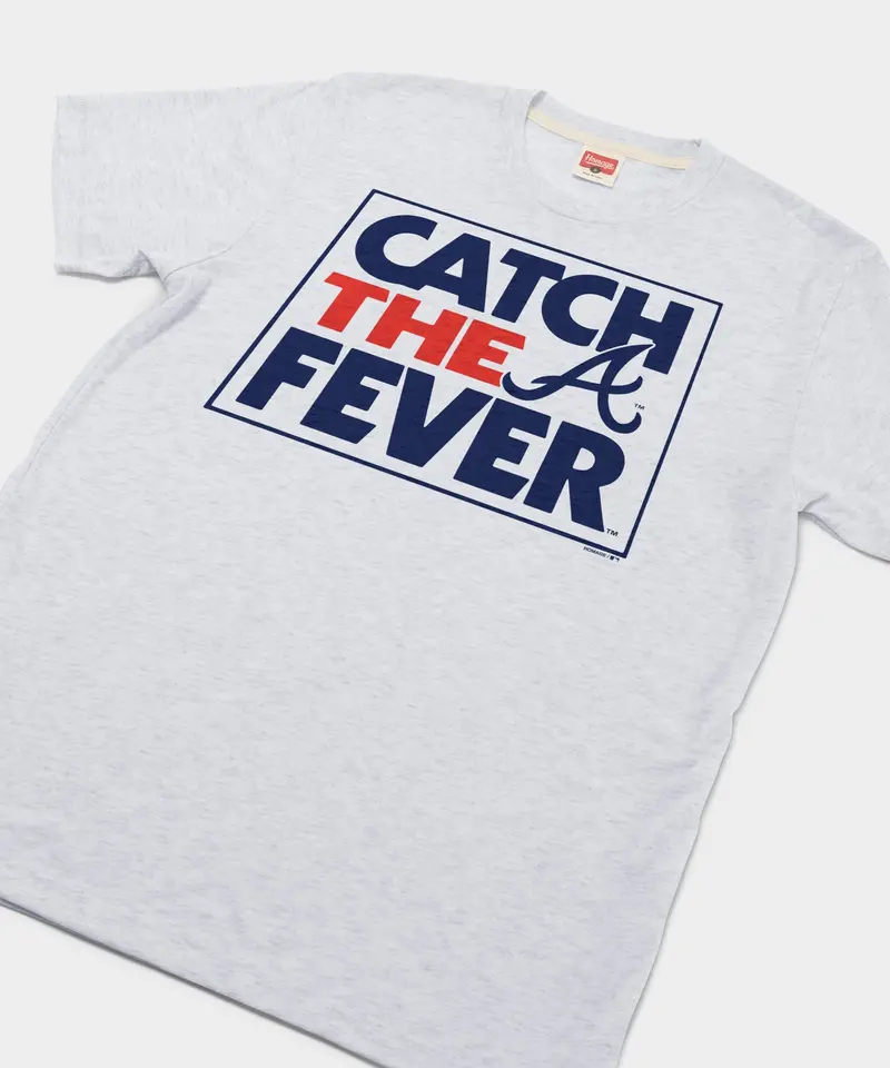 Atlanta Braves Catch The Fever 2