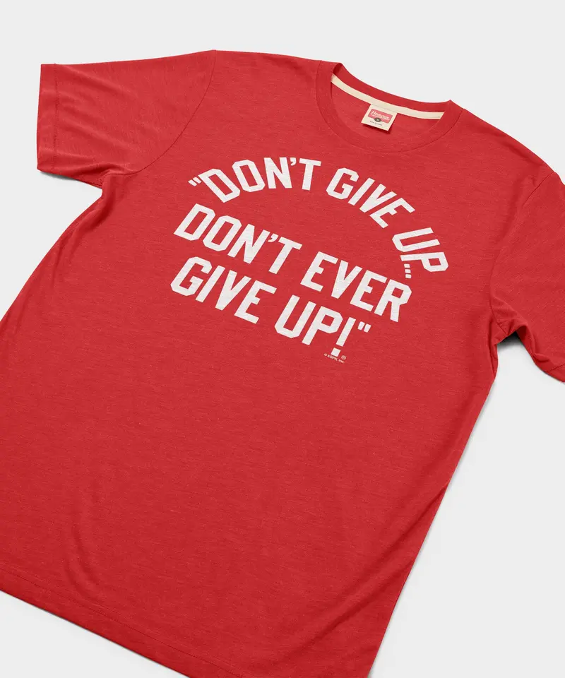 Don't Give Up Don't Ever Give Up 2