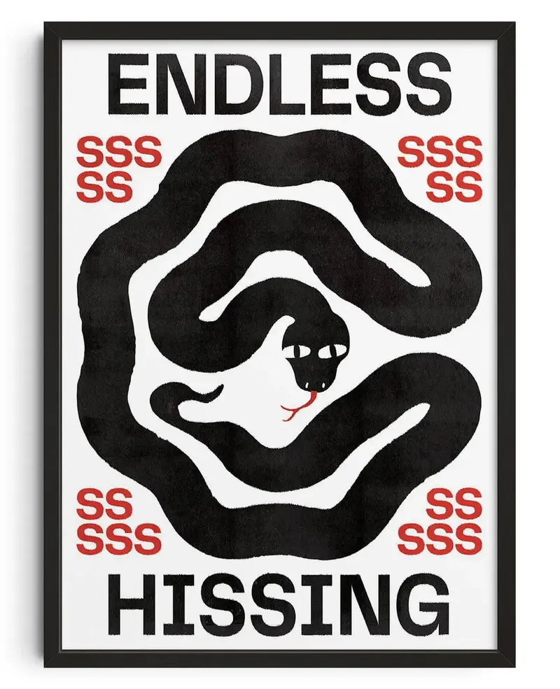 Endless Hissing 1