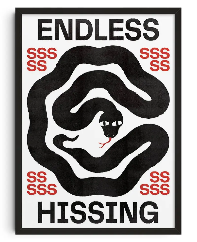 Endless Hissing 1