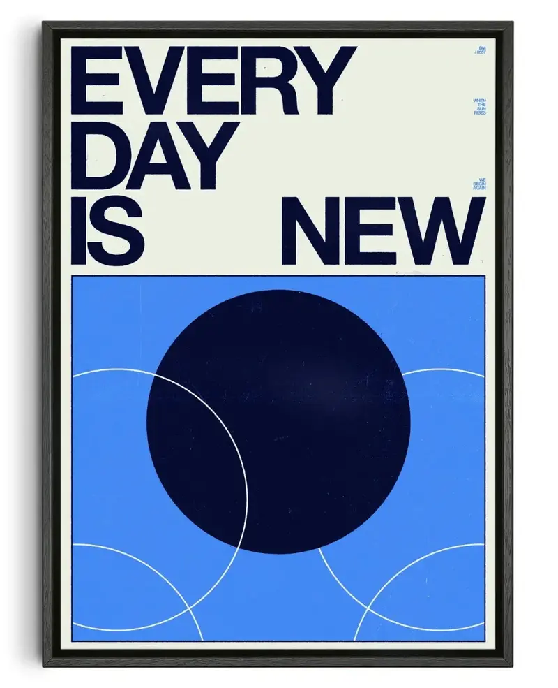 Every Day Is New 1