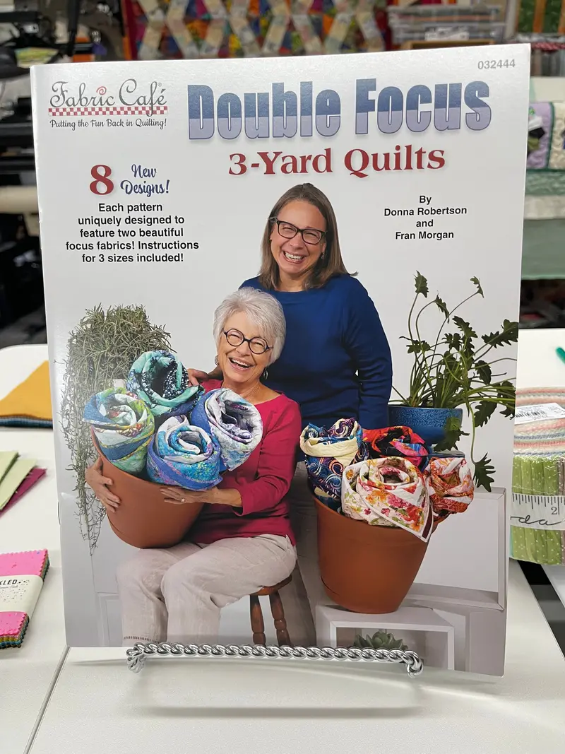 Fabric Cafe Double Focus 3 Yard Quilts By Donna Robertson And Fran Morgan 1