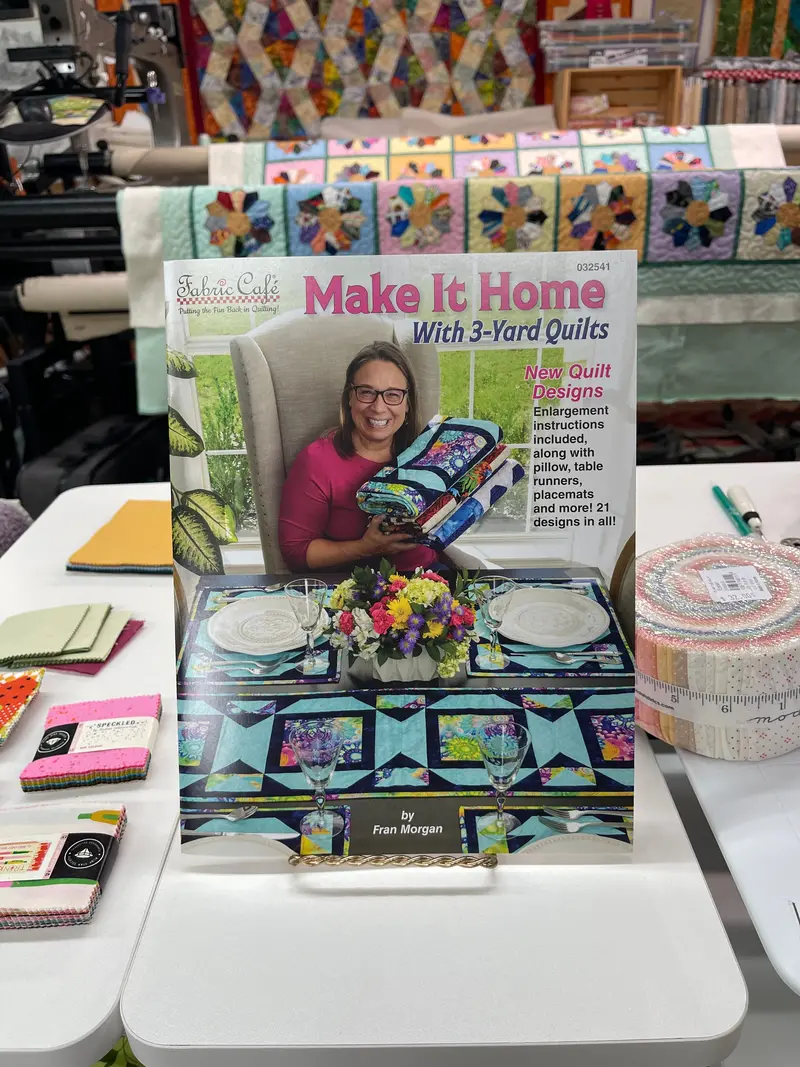 Fabric Cafe' Make It Home With 3-Yard Quilts 1