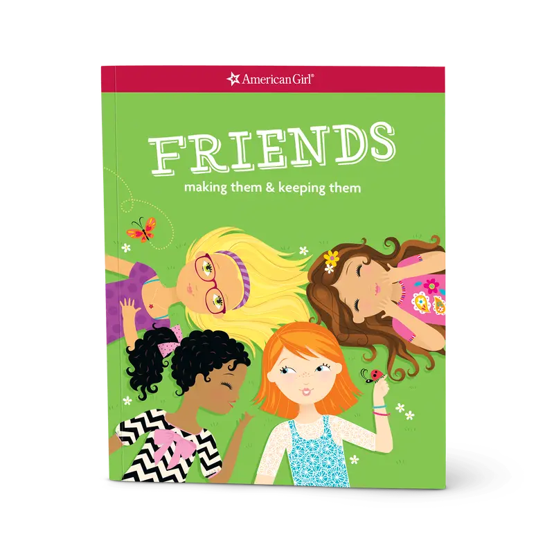 Friends: Making Them And Keeping Them 1