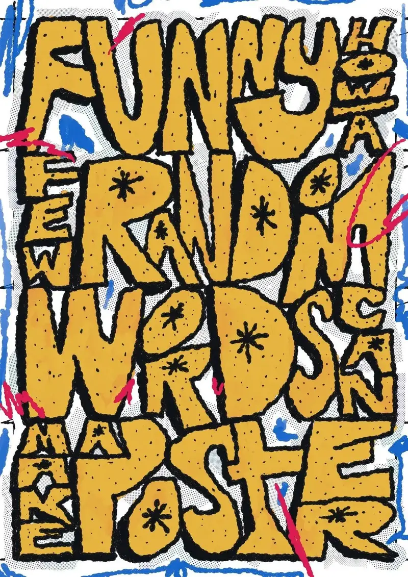 Funny How A Few Random Words Can Make A Poster 2