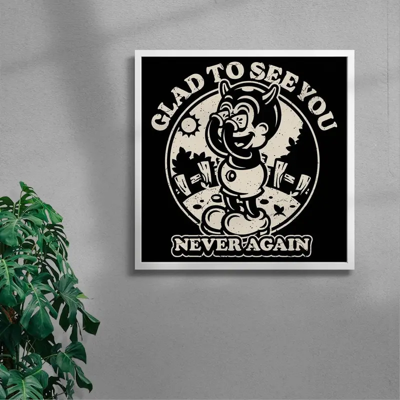 Glad To See You (Never Again) 4