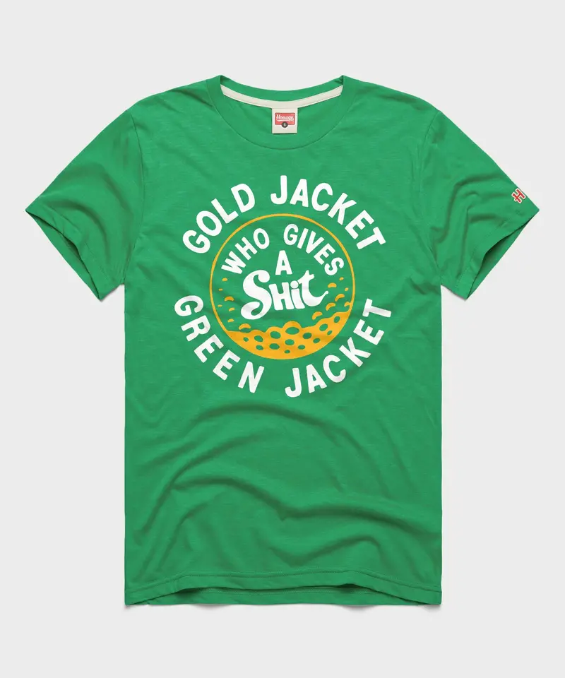 Gold Jacket Green Jacket Who Gives A Shit 1