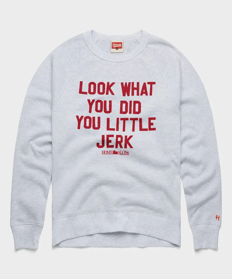 Home Alone Look What You Did Crewneck 1