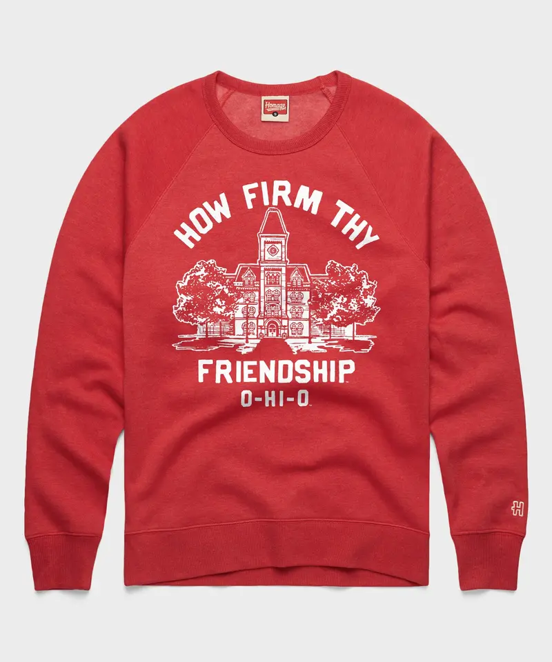 How Firm Thy Friendship O-Hi-O Crewneck 1