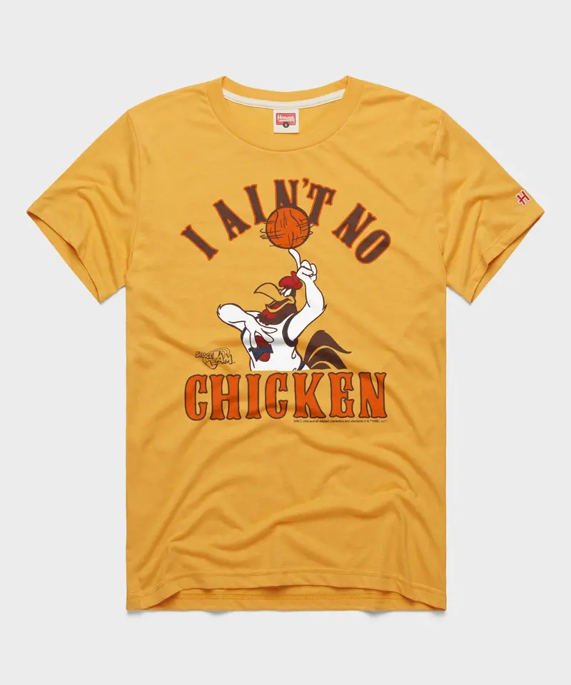 I Ain't No Chicken Space Jam 1