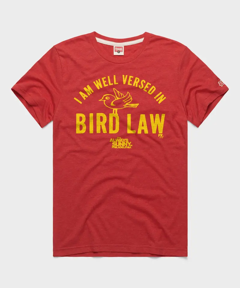 I Am Well Versed In Bird Law 1