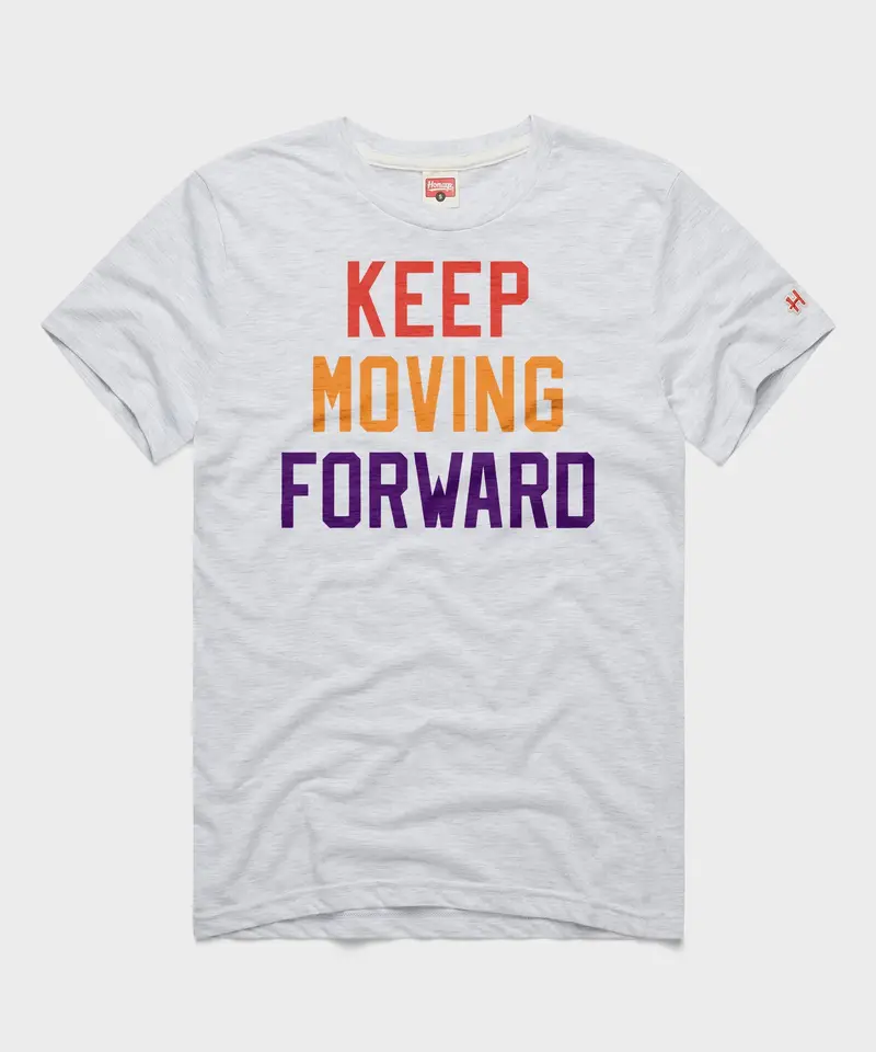 Keep Moving Forward 1