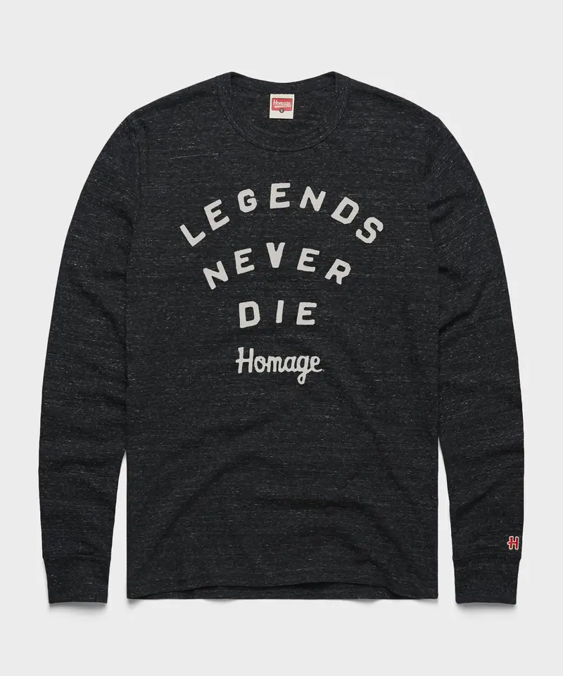 Legends Never Die Long Sleeve Tee 1