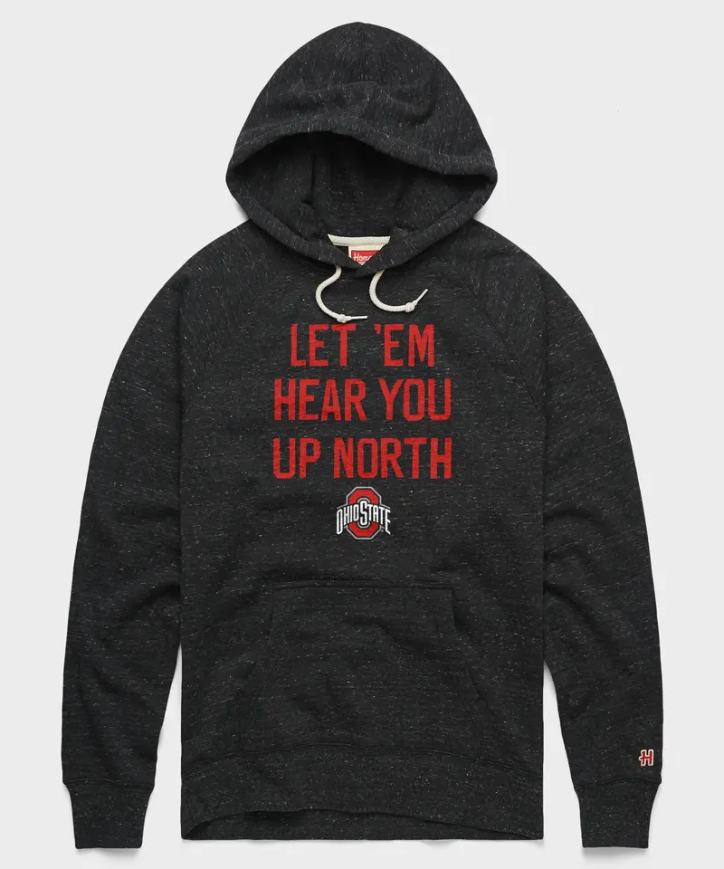 Let 'Em Hear You Up North Hoodie 1