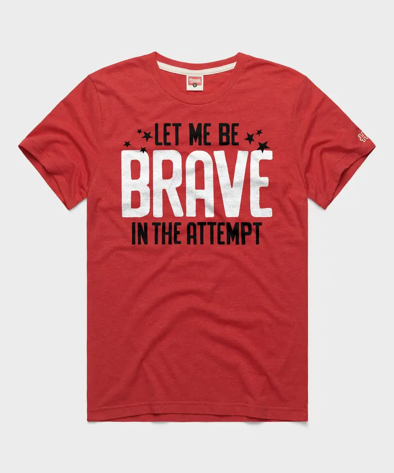 Let Me Be Brave In The Attempt 1