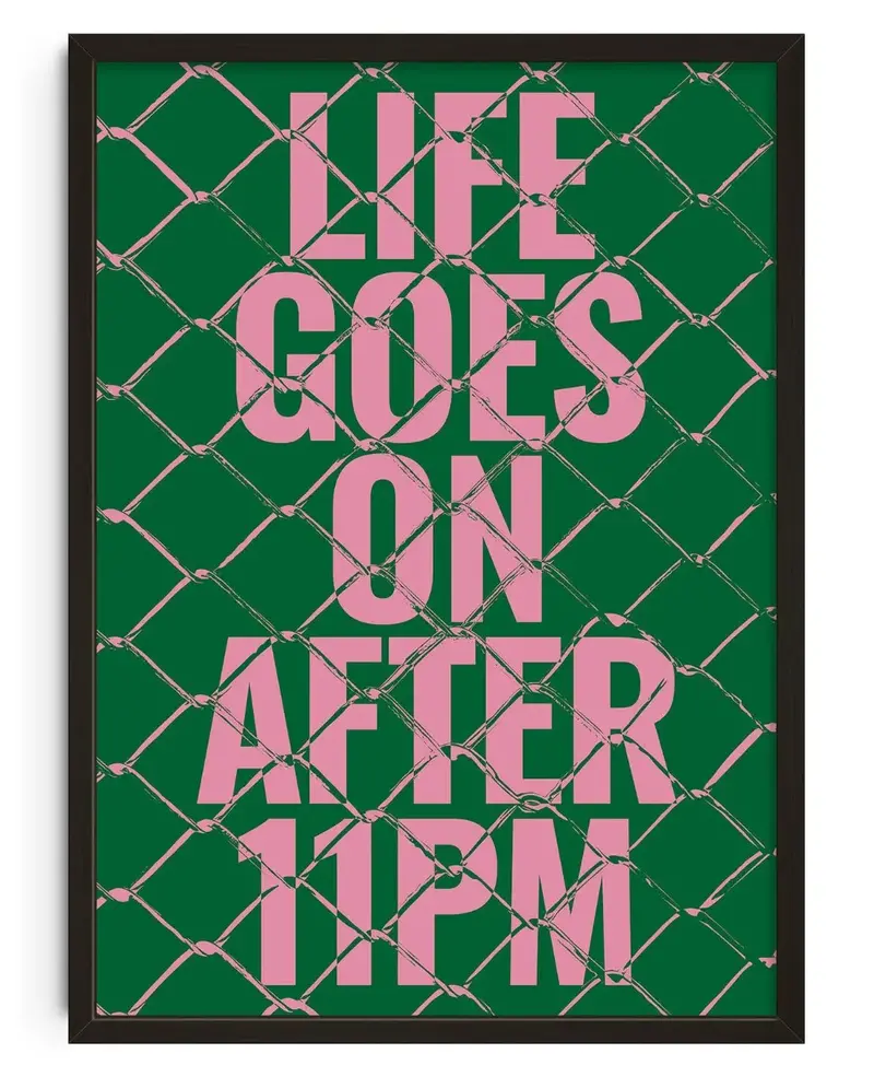 Life Goes On After 11Pm 1