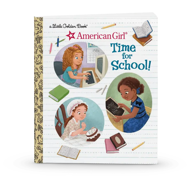 Little Golden Book: Time For School!  (Historical Characters) 1