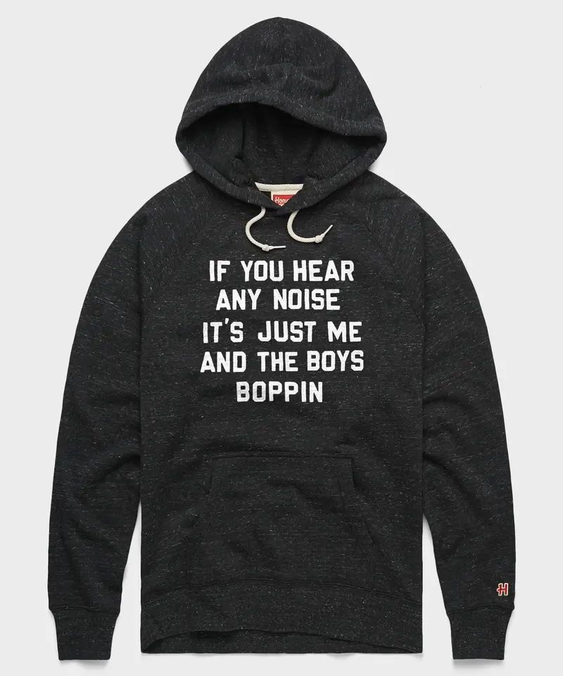 Me And The Boys Boppin Hoodie 1