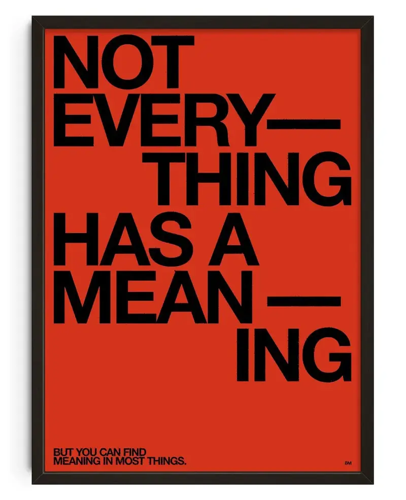 Meaning - Unframed 1