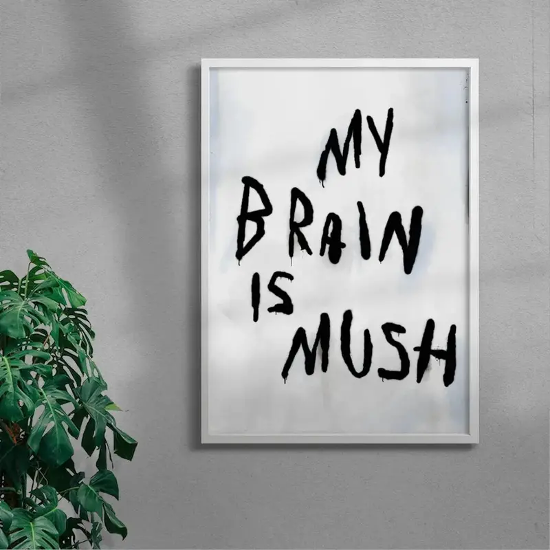My Brain Is Mush 4
