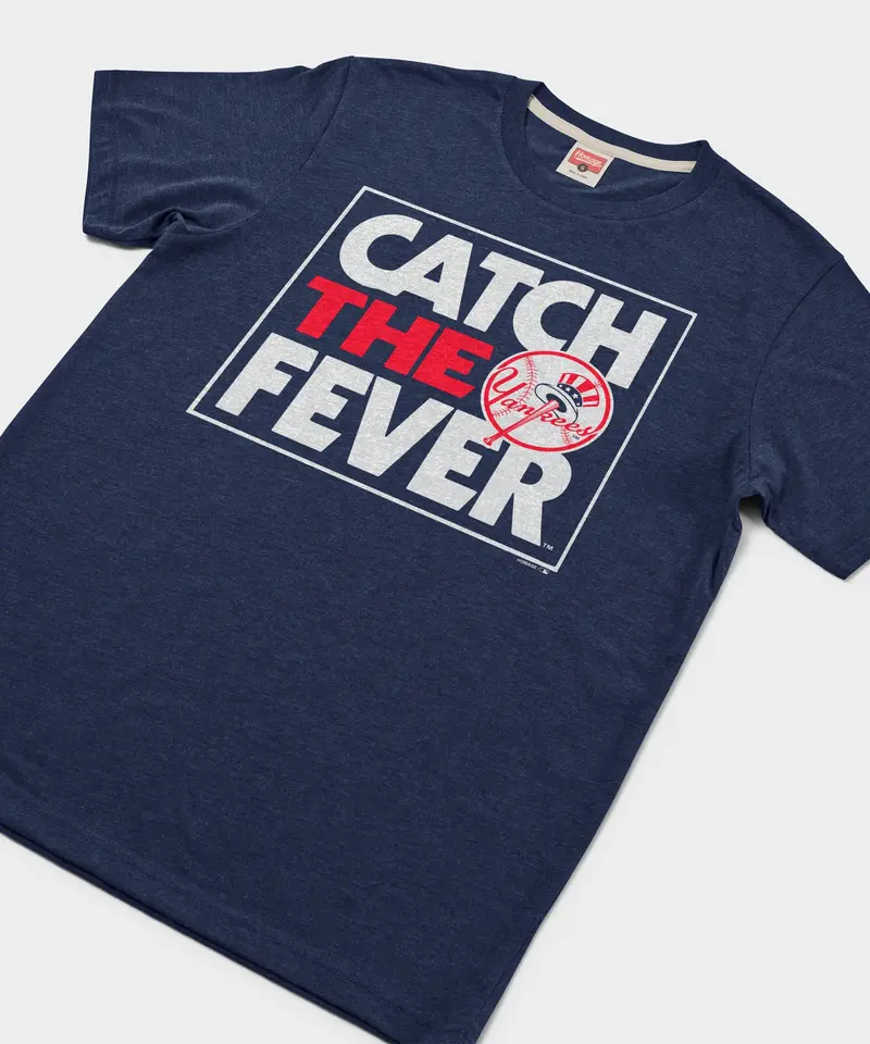 New York Yankees Catch The Fever 2