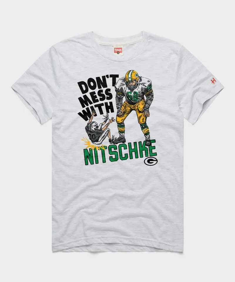 Packers Don't Mess With Ray Nitschke 1