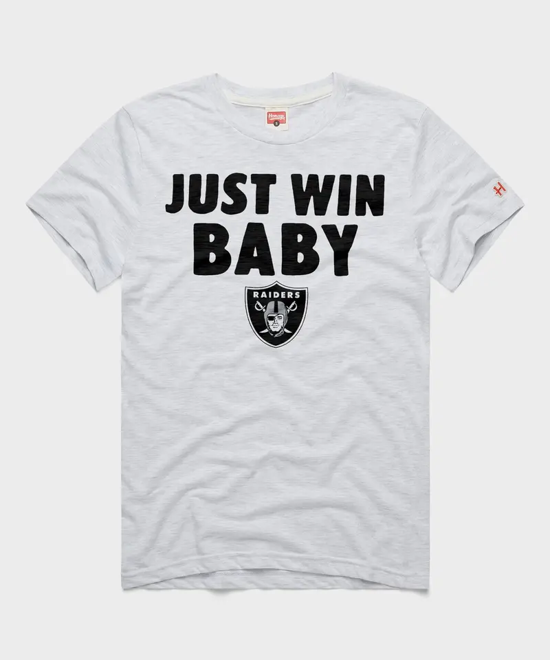 Raiders Just Win Baby 1