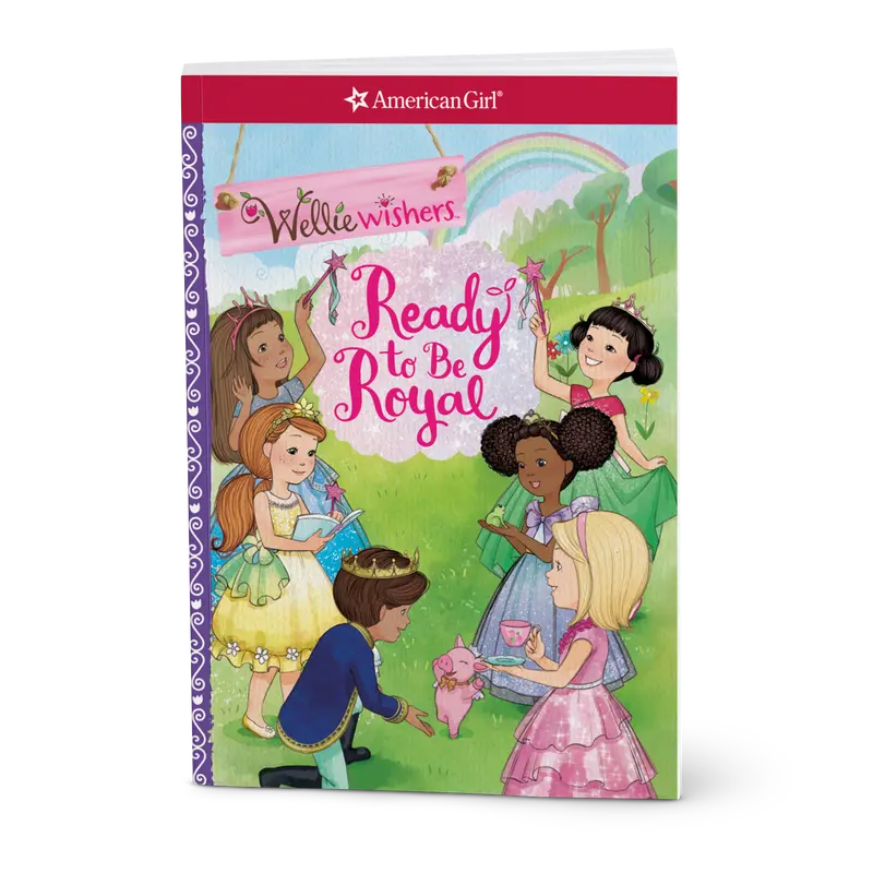 Ready To Be Royal Book (Welliewishers™) 1