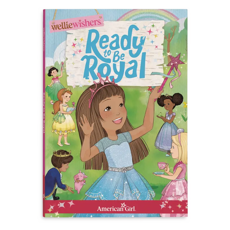 Ready To Be Royal Book (Welliewishers™) 1