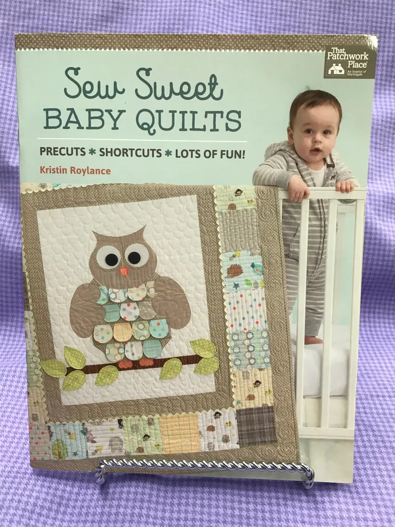 Sew Sweet Baby Quilts Book (By Kristin Roylance ). 1