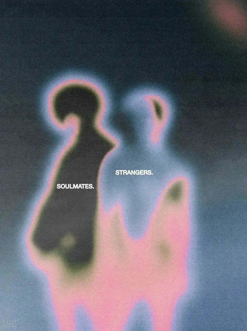 Soulmates & Strangers 2