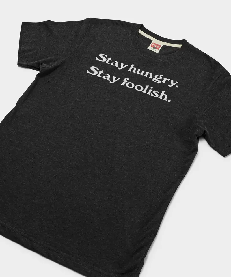 Stay Hungry Stay Foolish 2