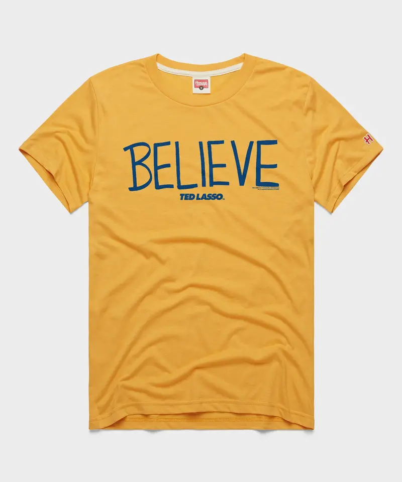 Ted Lasso Believe 1