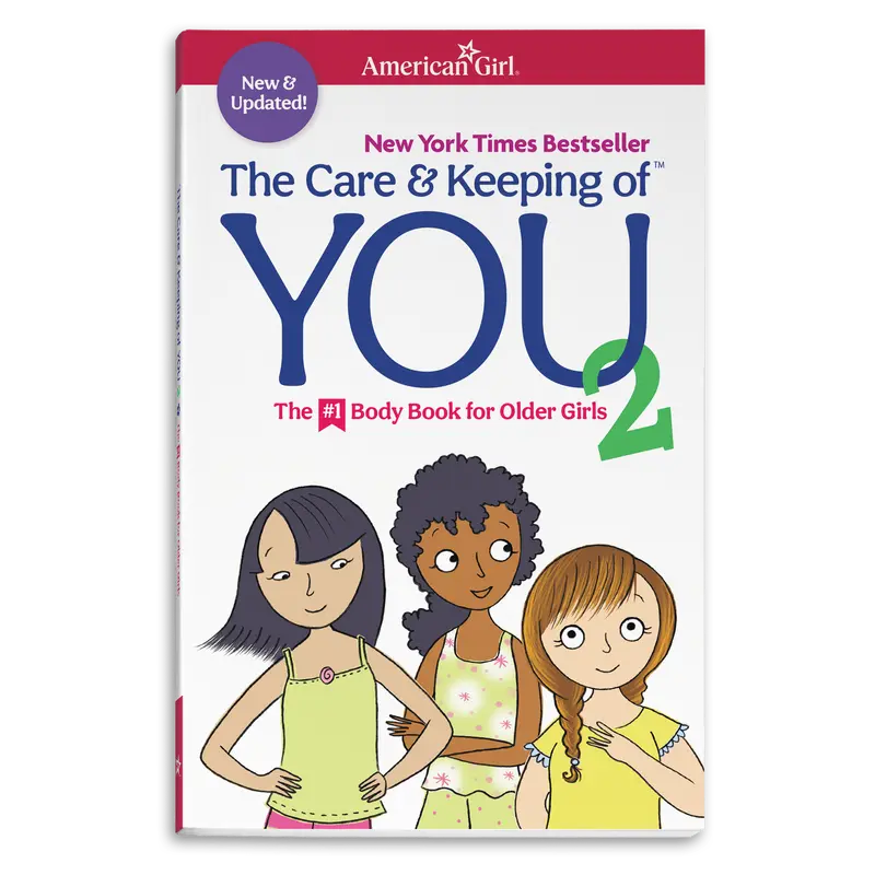 The Care & Keeping Of You 2: The #1 Body Book For Older Girls 1