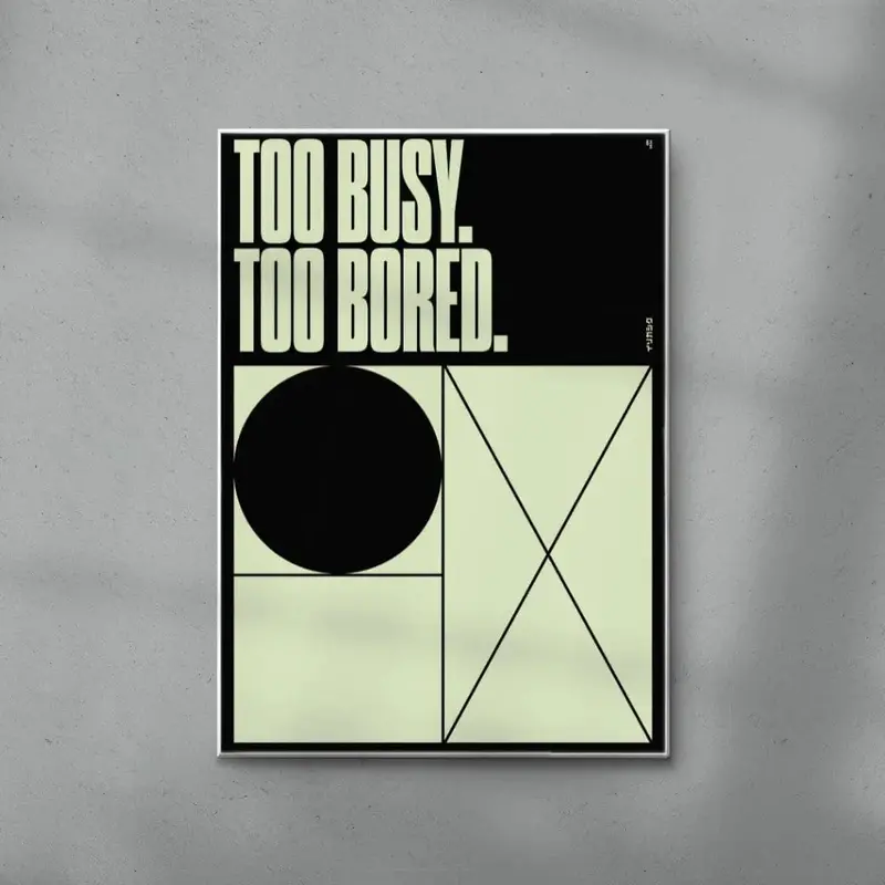 Too Busy Too Bored 3