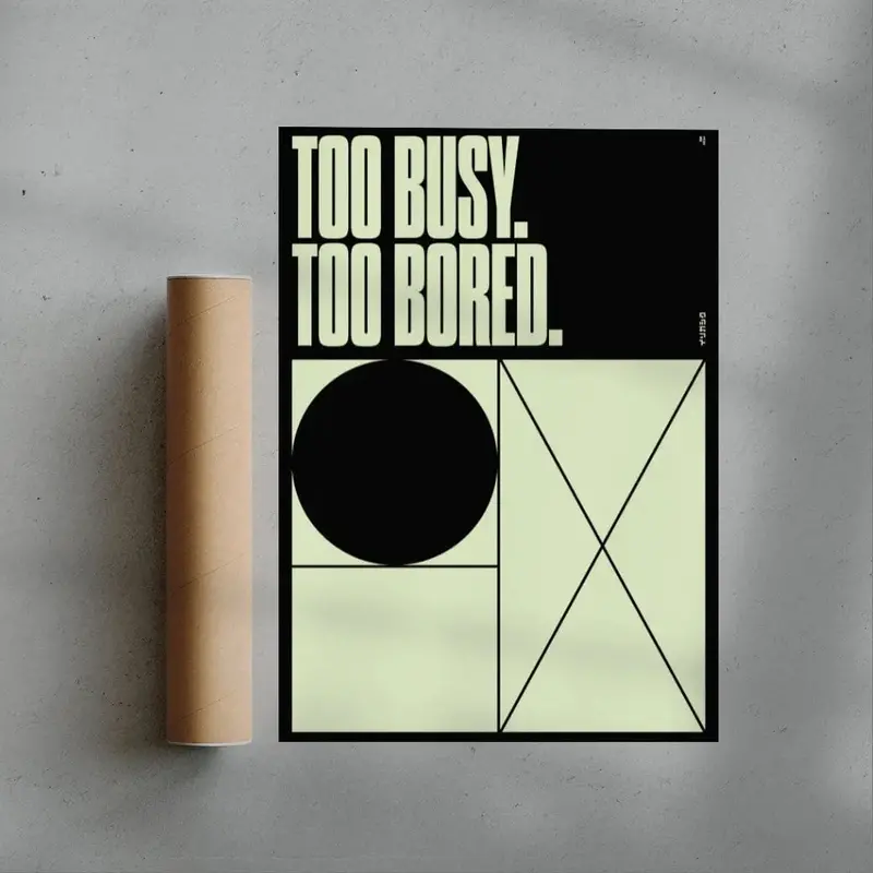 Too Busy Too Bored 3