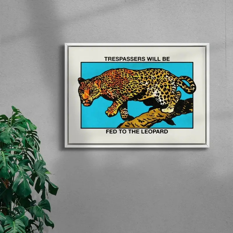 Trespassers Will Be Fed To The Leopard 5
