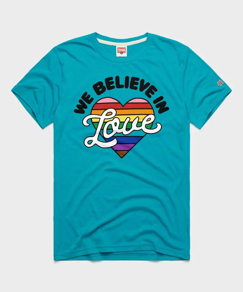 We Believe In Love 1
