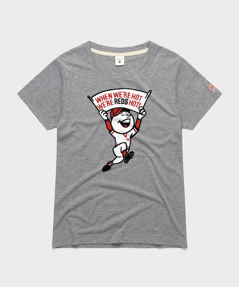 Women's Cincinnati We're Reds Hot 1