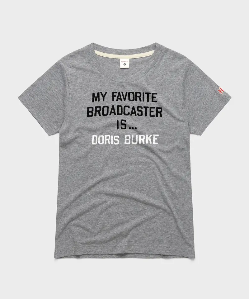 Women's My Favorite Broadcaster Is Doris Burke 1