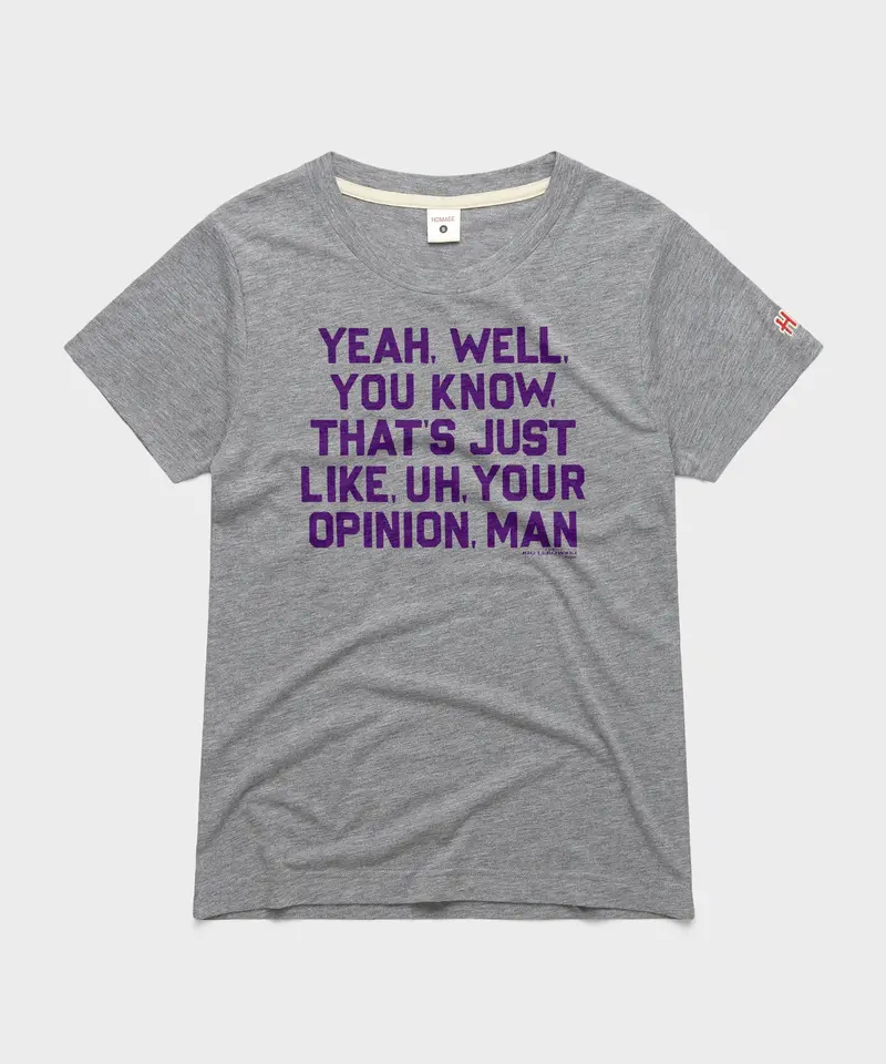 Women's That's Just, Like, Your Opinion 1