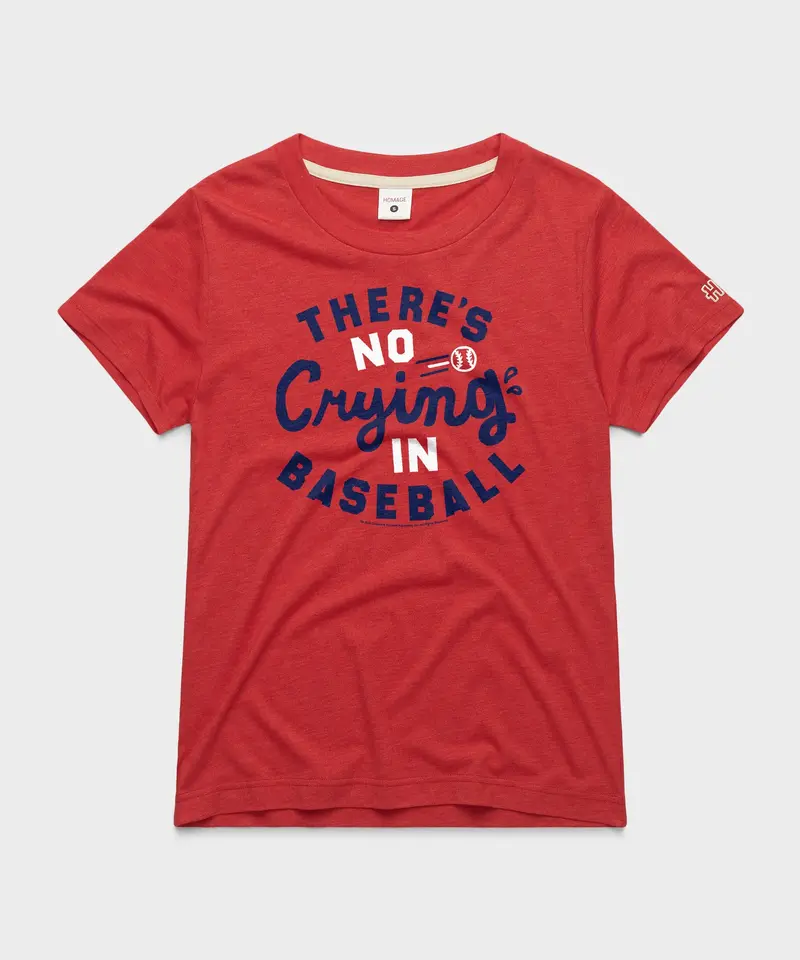 Women's There's No Crying In Baseball 1
