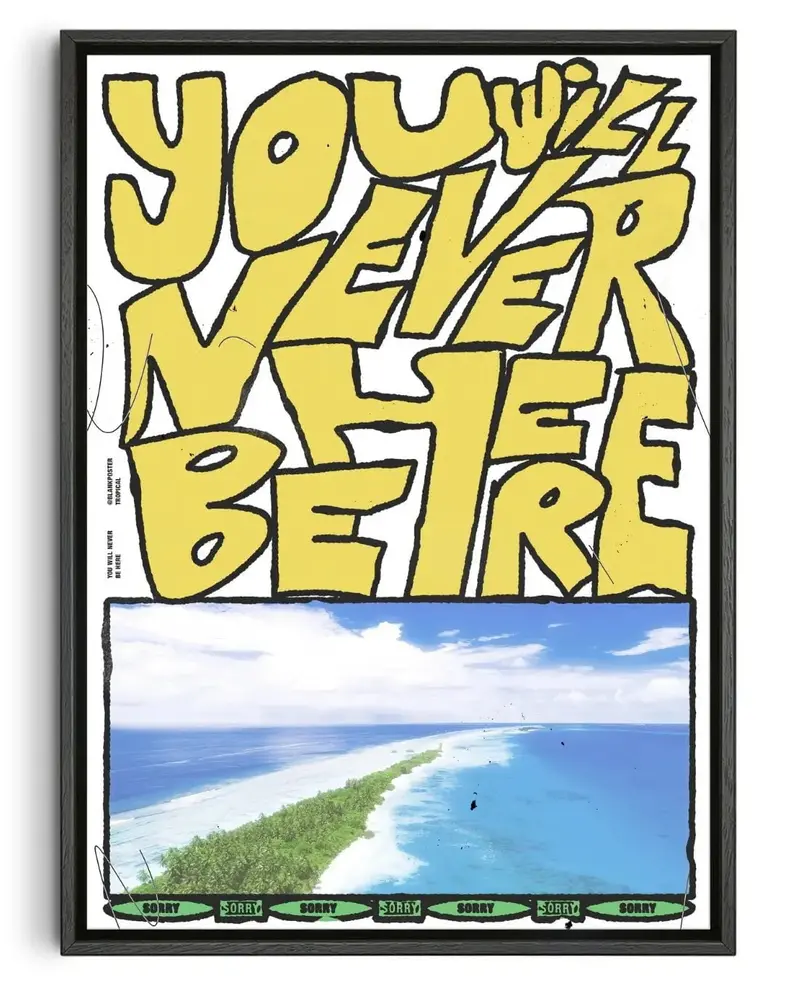 You Will Never Be Here 1