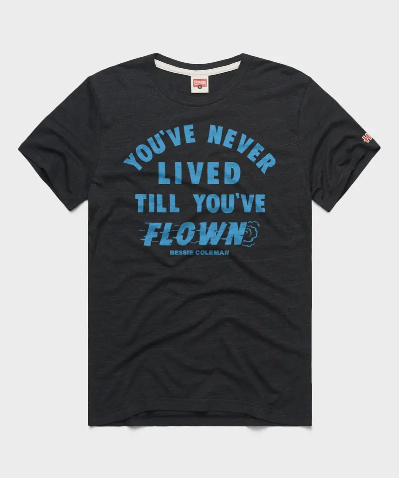 You've Never Lived Till You've Flown 1